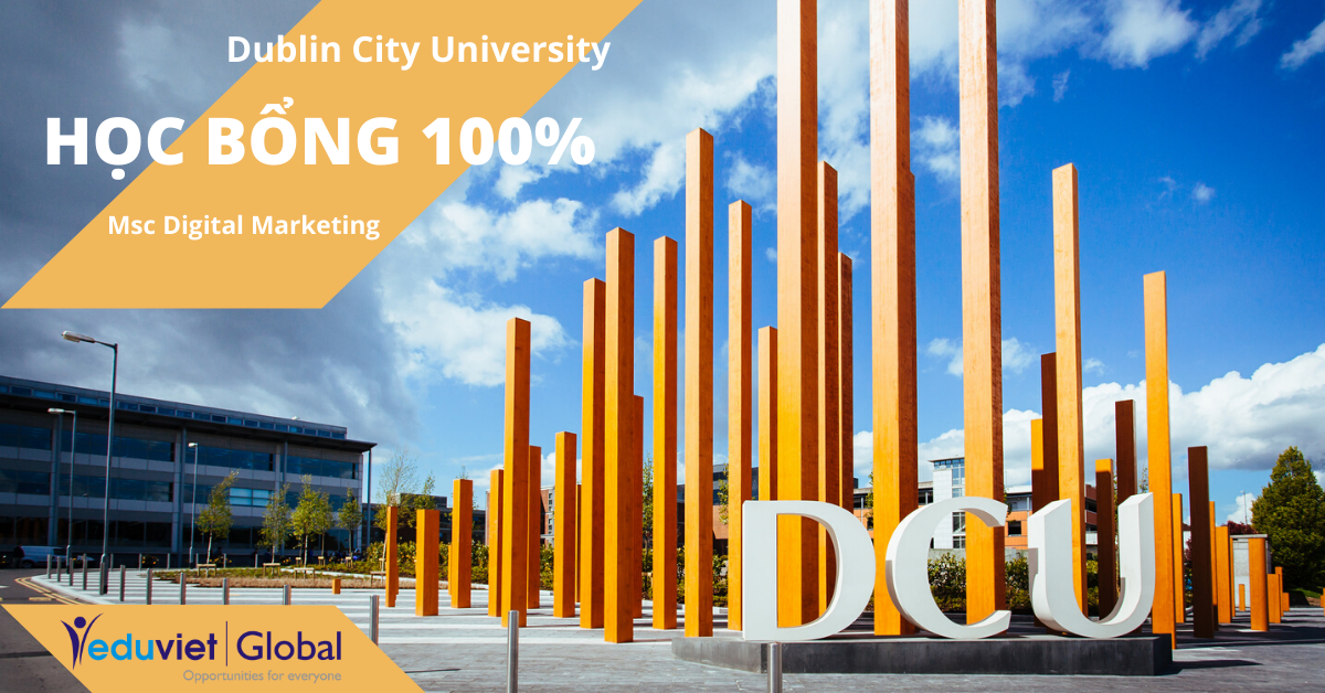Du học Ireland: Học bổng 100% từ Dublin City University Du học Ireland: Học bổng 100% từ Dublin City University